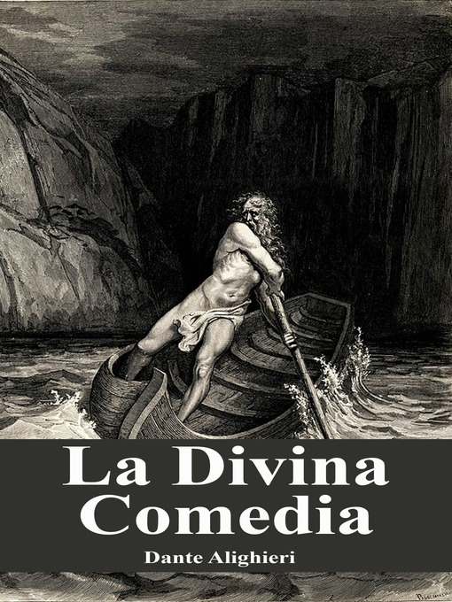 Title details for La Divina Comedia by Dante Alighieri - Available